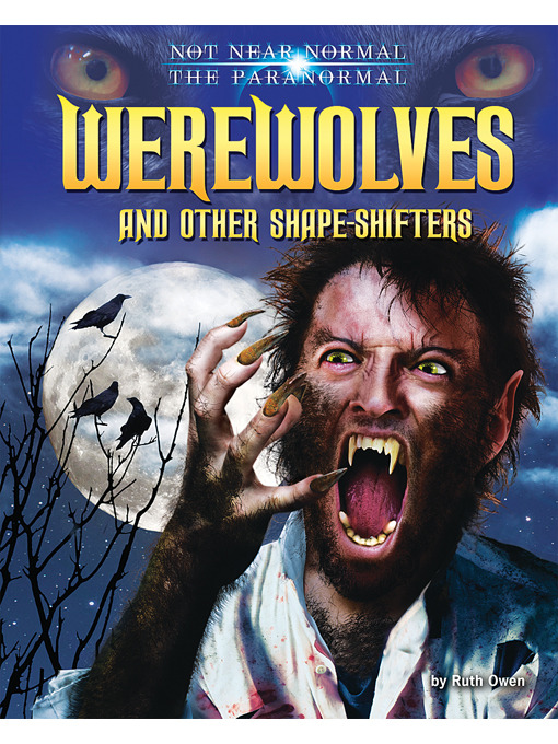 Ruth Owen创作的Werewolves and Other Shape-Shifters作品的详细信息 - 可供借阅